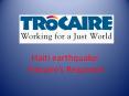 Haiti earthquake: Tr caire s Response Haiti: Fact file Hait
