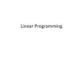 Linear Programming Linear Programming The Berlin Airlif