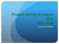 Product-Selling Strategies that Add Value Concepts an