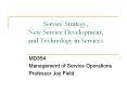Service Strategy, New Service Development, and Technology i