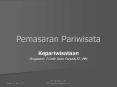Pemasaran Pariwisata Kepariwisataan Pengantar: I Gede Iwa