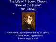 The Life of Fr d ric Chopin  Poet of the Piano  1810-184