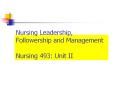Nursing Leadership, Followership and Management Nursing 49