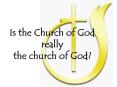 Is the Church of God really the church of God? Introductio