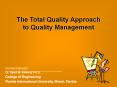 The Total Quality Approach to Quality Management Cours