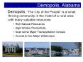 Demopolis, Alabama Demopolis,  The City of the People  is 