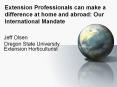 Extension Professionals can make a difference at home an
