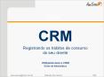 CRM CRM Registrando os h bitos de consumo do seu client