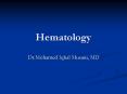 Hematology Dr.Mohamed Iqbal Musani, MD Hematology Cellula