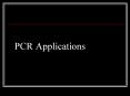 PCR Applications The polymerase chain reaction (PCR) is 