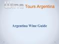 Argentina Wine Guide