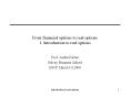 From financial options to real options 1. Introduction t
