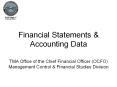 Financial Statements & Accounting Data TMA Office of th