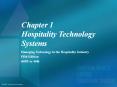 Chapter 1 Hospitality Technology Systems Managing Technolog