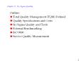 Outline: Total Quality Management (TQM) Defined Qualit