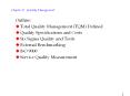 Outline: Total Quality Management (TQM) Defined Qualit
