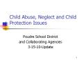 Child Abuse, Neglect and Child Protection Issues Poudr