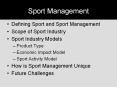 Sport Management Defining Sport and Sport Management Scop