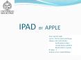 IPAD BY APPLE Tema: Ipad de Apple carrera: T.N.S Prevenci 