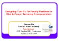 Designing Your CV for Faculty Positions in Rhet & Comp 