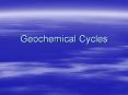Geochemical Cycles Water Cycle Movement of water amon