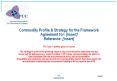 Commodity Profile & Strategy for the Framework Agreemen