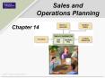Operations Planning Chapter 14 How Sales and Operation