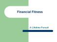 Financial Fitness A Lifetime Pursuit Financial Health an