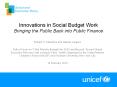 Innovations in Social Budget Work Bringing the Public Bac