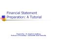 Financial Statement Preparation: A Tutorial Prepared by 