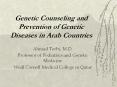 Genetic Counseling and Prevention of Genetic Diseases i