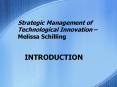 Strategic Management of Technological Innovation   Meliss