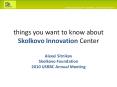 things you want to know about Skolkovo Innovation Cente