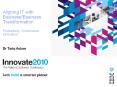 Aligning IT with Business/Business Transformatio