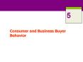 5 Consumer and Business Buyer Behavior ROAD MAP: Previewin