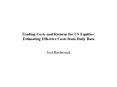 Trading Costs and Returns for US Equities: Estimatin