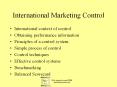 International Marketing Control International context o