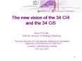 The new vision of the 34 C/4 and the 34 C/5 Hans d Orville