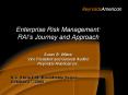 Enterprise Risk Management: RAI s Journey and Approach Susa