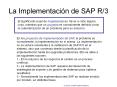 La Implementaci n de SAP R/3 El significado usual d