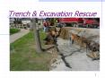 Trench & Excavation Rescue * ... Water content in Trenc