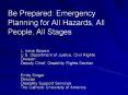 Be Prepared: Emergency Planning for All Hazards, All People