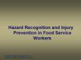 Hazard Recognition and Injury Prevention in Food Servic