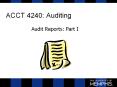 ACCT 4240: Auditing Audit Reports: Part I Report