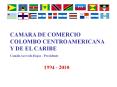 CAMARA DE COMERCIO COLOMBO CENTROAMERICANA Y DE EL CARIB