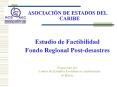 ASOCIACI N DE ESTADOS DEL CARIBE Estudio de Factibilida