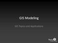 GIS Modeling GIS Topics and Applications * * * * * * * * * 