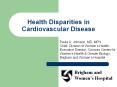 Health Disparities in Cardiovascular Disease Paula A