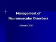 Management of Neuromuscular Disorders February 200