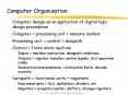 Computer design as an application of digital logic desig